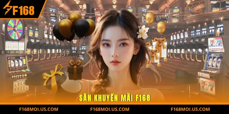 Tặng code miễn phí F168 - Cơ hội vàng để game thủ khám phá và chiến thắng